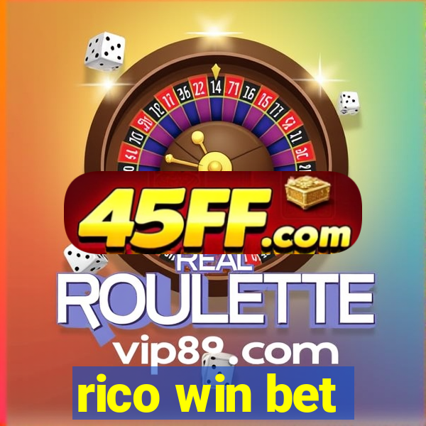 rico win bet